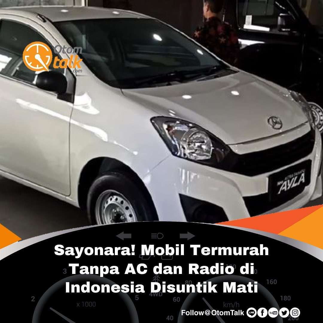 Daihatsu Ayla tanpa fitur AC dan audio sebagai varian mobil termurah di Indonesia ternyata sudah tidak dijual lagi. PT Astra Daihatsu Motor (ADM) tidak menampilkan spesifikasi mobil termurah itu pada Ayla generasi kedua.

Lanjut dikomentar…